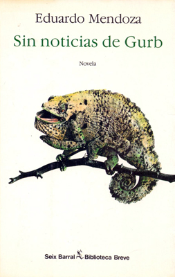 Sin noticias de Gurb, de Eduardo Mendoza. Reseña de Cicutadry